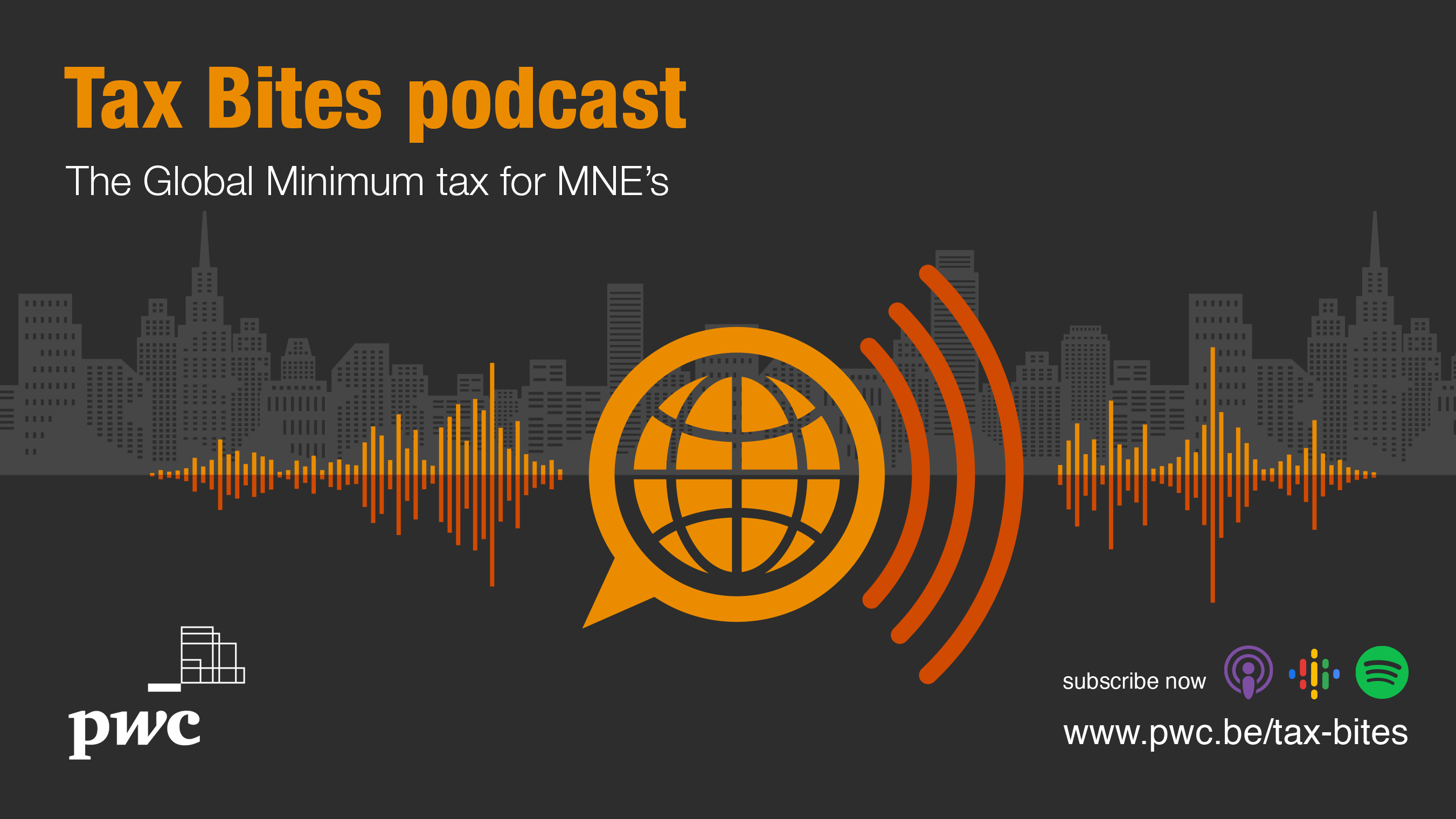 Tax Bites Podcast The Global Minimum Tax For MNE s News PwC BE